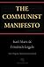 The Communist Manifesto (Chiron Academic Press - The Original Authoritative Edition)