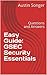 Easy Guide: GSEC Security Essentials: Questions and Answers (Global Information Assurance Certification (GIAC) Book 1)