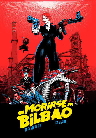 Morirse en Bilbao
