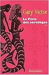 La Piste des sortilèges by Gary Victor