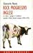 Rock progressivo inglese: La storia, i gruppi, le tendenze : quando il rock diventò europeo : 1965-1974 (Contatti) (Italian Edition)