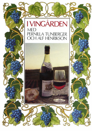 I vingården med Pernilla Tunberger och Alf Henrikson