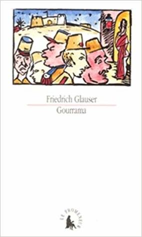 Gourrama: Un roman de la Légion étrangère