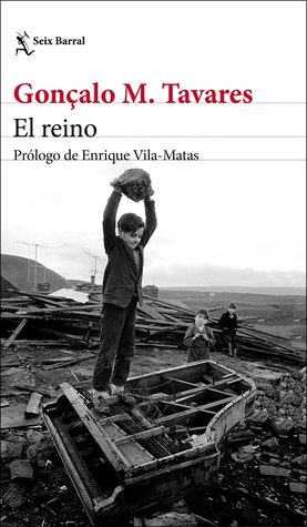 Portada de El reino, de Gonçalo M. Tavares