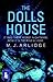 The Doll's House by M.J. Arlidge