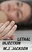 Lethal Injection