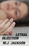 Lethal Injection (Romance and Adventure) Lethal Injection (Romance and Adventure)