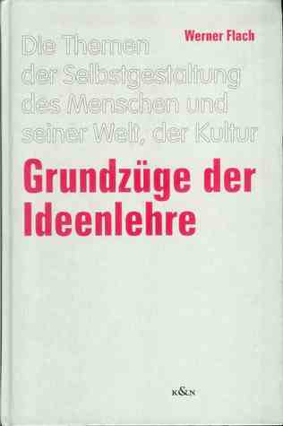Grundzüge Der Ideenlehre
