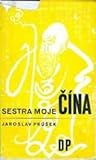 Sestra moje Čína