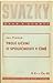 Trojí učení o společnosti v Číně by Jaroslav Průšek