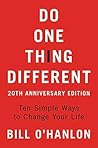 Book cover for Do One Thing Different: Ten Simple Ways to Change Your Life
