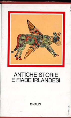 Antiche storie e fiabe irlandesi