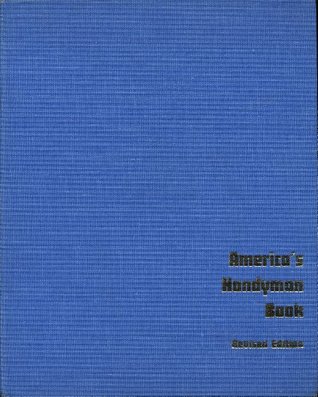 America's Handyman Book (Second Revised Edition)