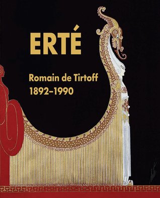 Erté: Romain de Tirtoff 1892-1990 (Paperback)