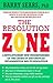 The Resolution Zone: the science of the resolution response
