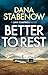 Better to Rest (Liam Campbell Book 4) by Dana Stabenow