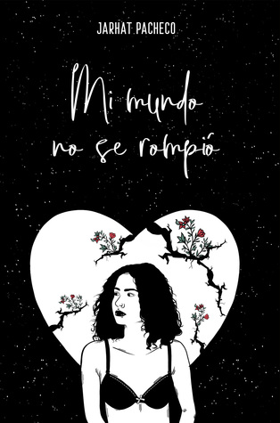 Mi mundo no se rompió (Paperback)