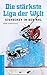 Die stärkste Liga der Welt by Bernd Schwickerath