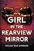 Girl in the Rearview Mirror