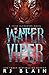 Water Viper: A Jesse Alexan...
