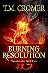 Burning Resolution