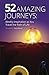 52 Amazing Journeys: Weekly...