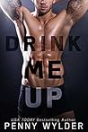 Drink Me Up