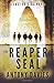 The Reaper Seal: A Lost Origins Novel