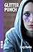 Glitter Punch by Lucy Burke Glitter Punch by Lucy Burke