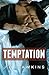Temptation (Bad Boy, #4)