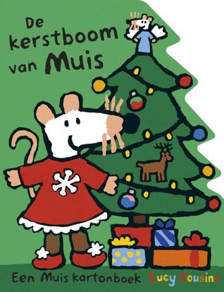 De kerstboom van Muis - Een Muis kartonboek (Muis)