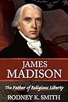 James Madison: Th...