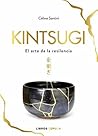 Kintsugi: El arte...