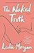 The Naked Truth: A Memoir