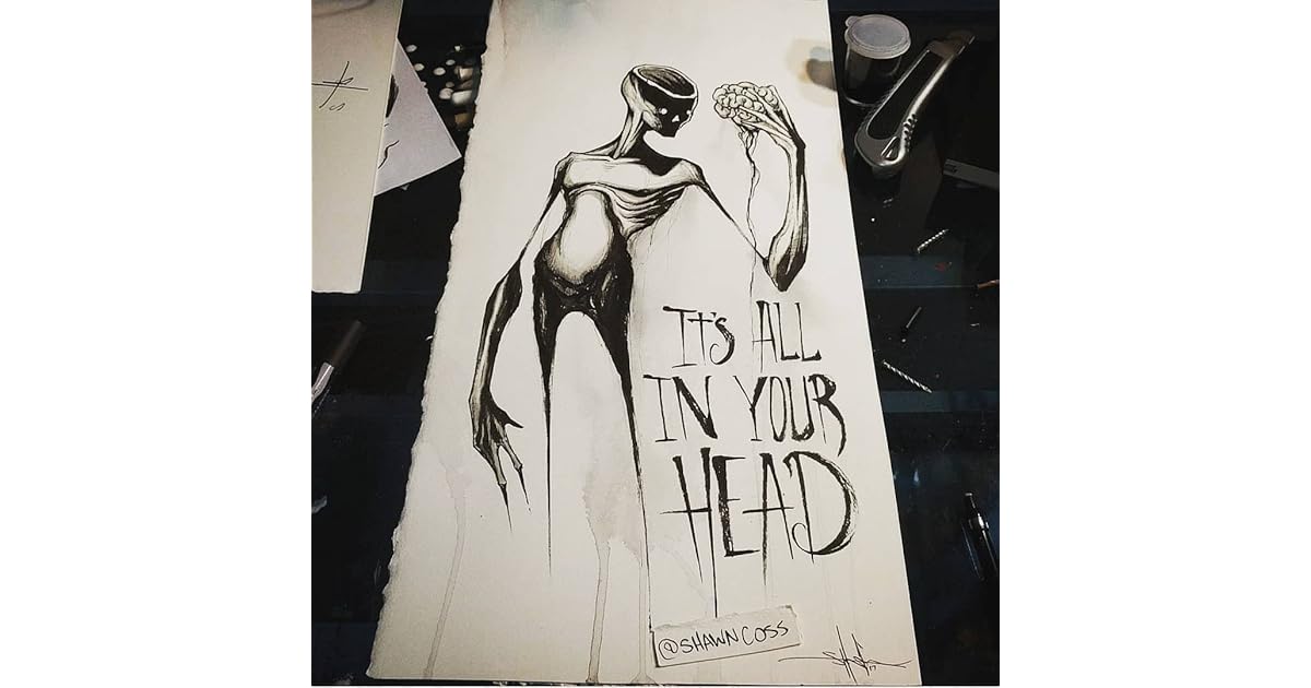 It's All In Your Head by Shawn Coss