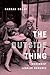 The Outside Thing: Modernist Lesbian Romance (Gender and Culture Series)