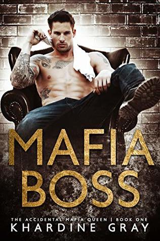 Mafia Boss (The Accidental Mafia Queen, #1)
