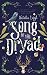 Song of the Dryad