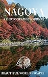 Nagoya: A Photographic Journey