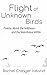 Flight of Unknown Birds: Po...