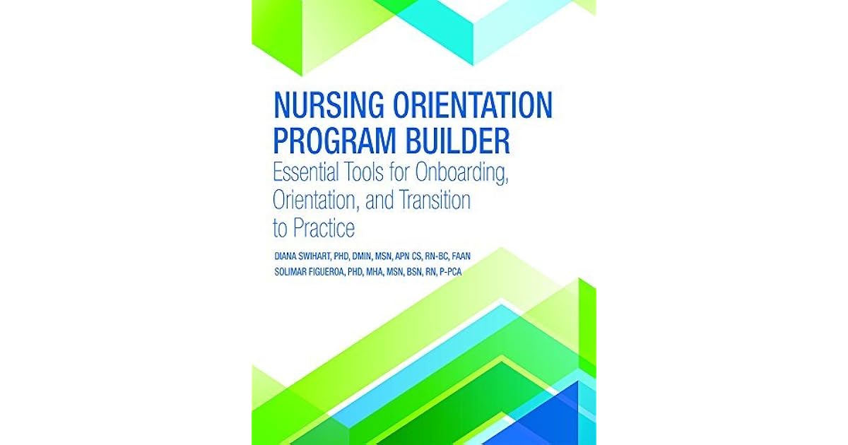 Nursing Orientation Program Builder Essential Tools for Onboarding
