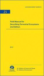 Field Manual for Describing Terrestrial Ecosystems (Paperback)