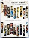 The Picture History of Painting: From Cave Painting to Modern Times