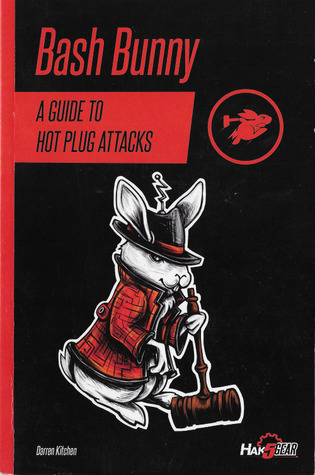 Bash Bunny: A Guide to Hot Plug Attacks