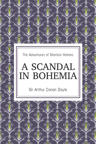 A Scandal in Bohemia