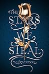 The Stars We Steal by Alexa Donne