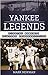 Yankee Legends: Pivotal Mom...