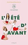 Book cover for L'été d'avant (L'Académie, #1)