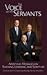 The Voice of My Servants: A...