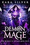 Demon Mage (The Demons of Oxford, #4)